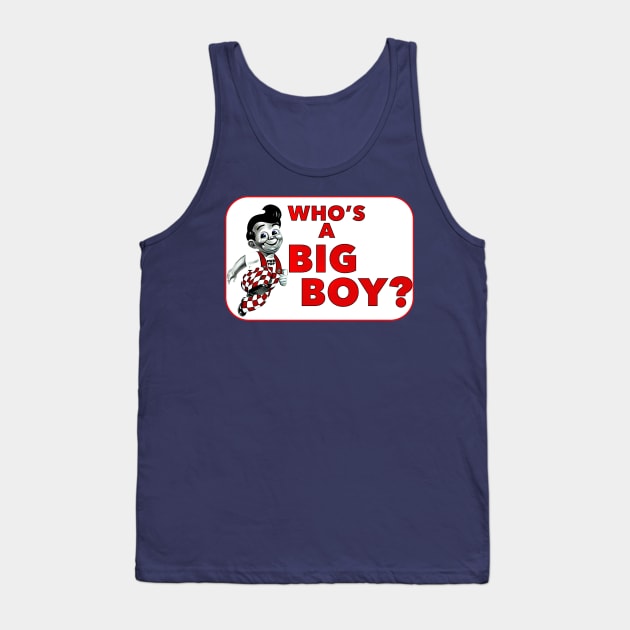 Big Boy Tank Top by JasonLloyd